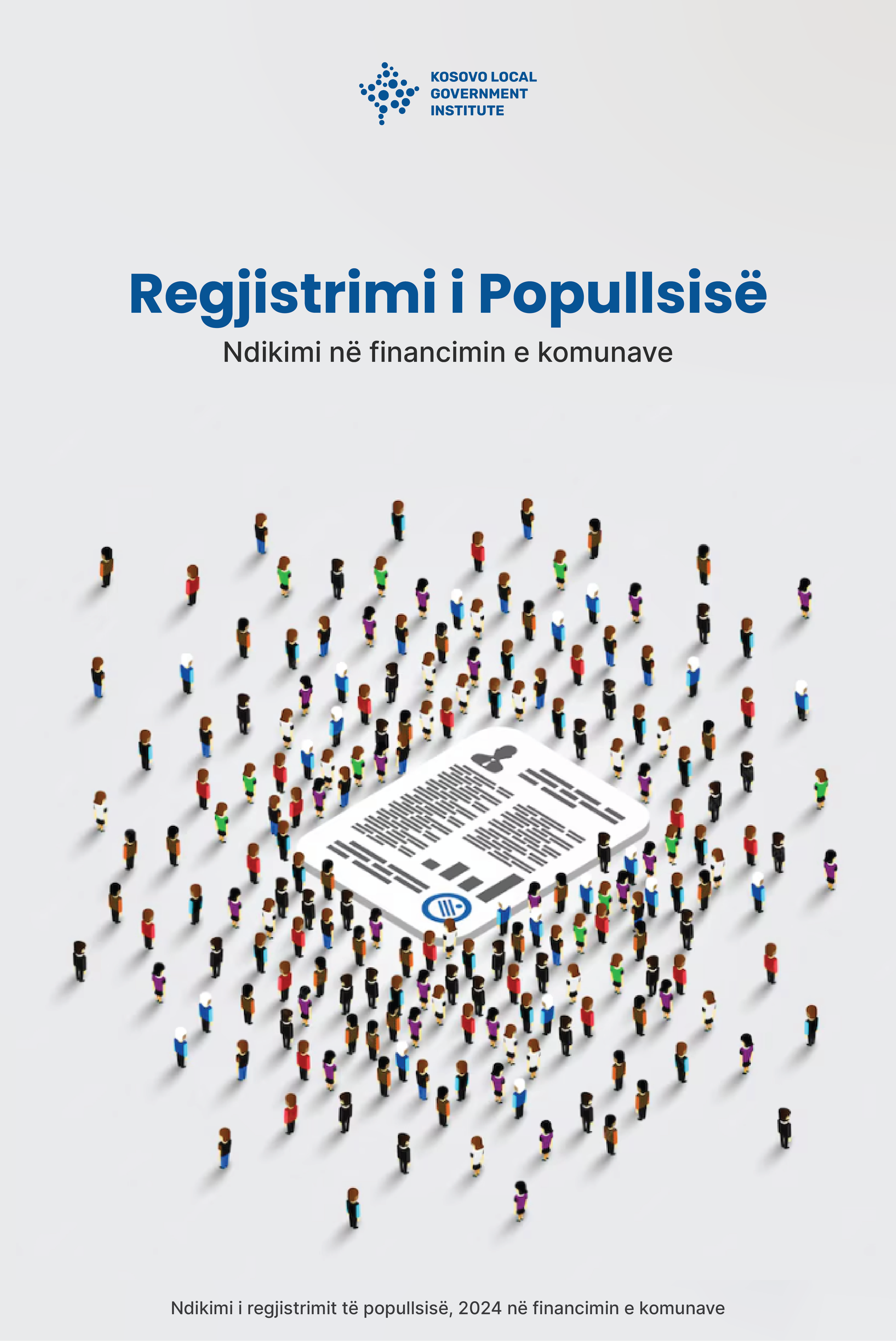 Read more about the article Regjistrimi i Popullsisë – Ndikimi në financimin e Komunave